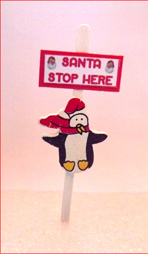 SANTA STOP HERE SIGN 7